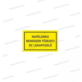   Napelemes rendszer tűzeseti DC lekapcsoló (Sárga) 100x60mm Öntapadó matrica